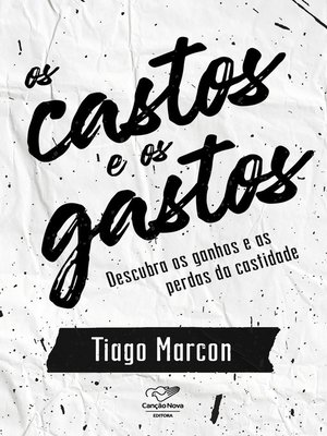 cover image of Os castos e os gastos